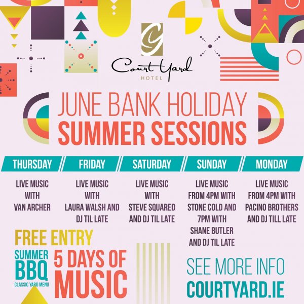 Court Yard June Bank Holiday Summer Sessions